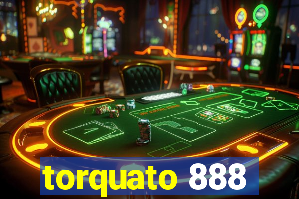 torquato 888